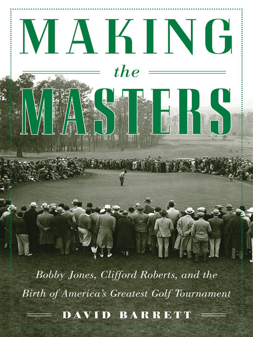 Title details for Making the Masters by David Barrett - Wait list